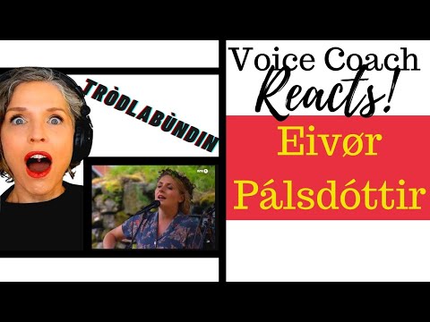 Eivør Pálsdóttir: Tròdlabùndin (Trøllabundin) FIRST LISTEN Vocal Coach Reacts and Deconstructs