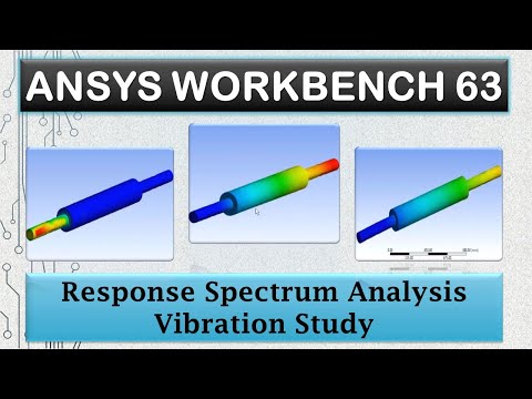 ANSYS Tutorials - Response Spectrum Analysis