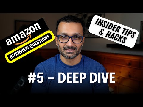 #5 Exact Amazon Interview Questions for Leadership Principle (DEEP DIVE).