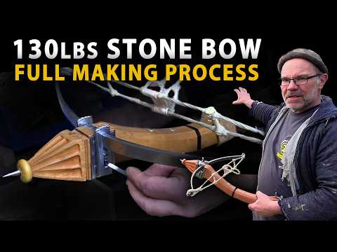 130lbs Stone Bow - full making process