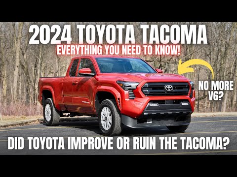 2024 Toyota Tacoma | Did Toyota Improve or Ruin The Tacoma? Comprehensive Review