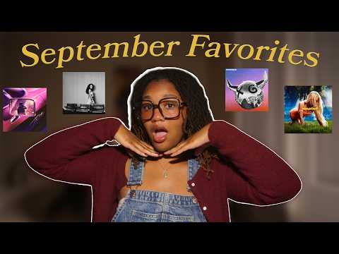 september favorites: music, hobbies, films & more
