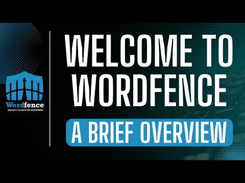 Welcome To Wordfence | A Brief Overview Of The Best Security Products For WordPress Websites