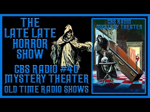 CBS RADIO MYSTERY THEATER OLD TIME RADIO SHOWS ALL NIGHT #40