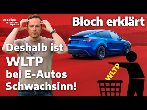 5 Mistakes: Why WLTP is nonsense for electric cars! - Bloch explains #217 | auto motor und sport