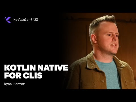 Kotlin Native for CLIs by Ryan Harter