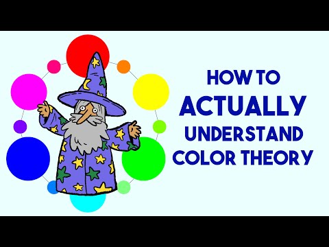 How To ACTUALLY Understand Color Theory