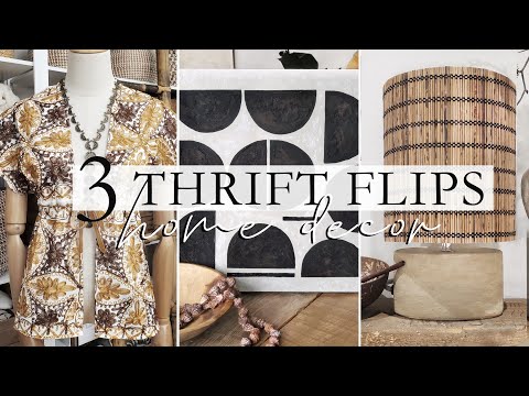 3 THRIFT FLIPS | DIY, HOME DECOR & FASHION