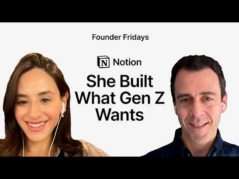 Founder Fridays: Building in public with Julia Haber, Home From College and Andrew Silard, Notion