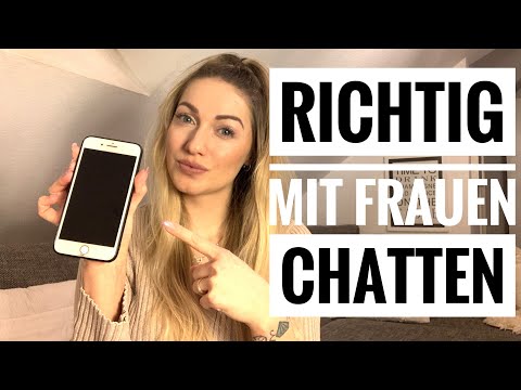 Schreibe ihr ab sofort das - So hast du Erfolg beim chatten