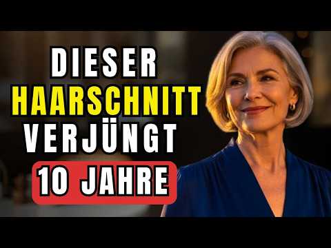 4 Frisuren für Frauen ab mindestens 60 die 10 Jahre jünger machen & 4 Schnitte die Sie vermeiden!