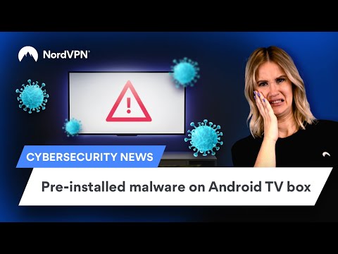 Preinstalled malware on an Android TV box discovered | Cybersecurity news