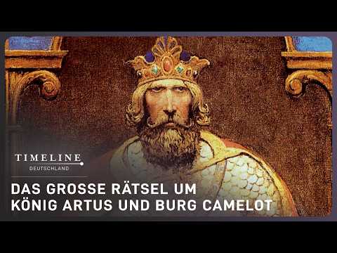 Mythos Camelot - Der Beweis für König Artus' Existenz