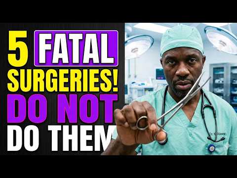 NEVER Agree to This: 5 Deadly Surgeries for Seniors