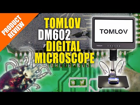 Tomlov DM602 Digital Microscope Unboxing and Review