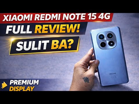 XIAOMI REDMI NOTE 15 4G FULL REVIEW: WOW 7K PESOS AMOLED PHONE PALDO SA SPECS!