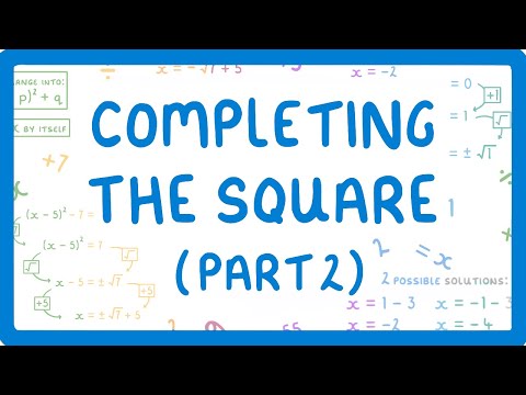 GCSE Maths - How to Solve a Quadratic by Completing the Square (Part 2 - Solve When a=1)