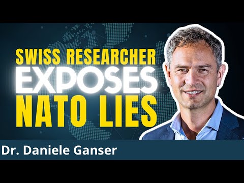 Switzerland’s Most Feared Academic EXPOSES Nato War Lies | Dr. Daniele Ganser