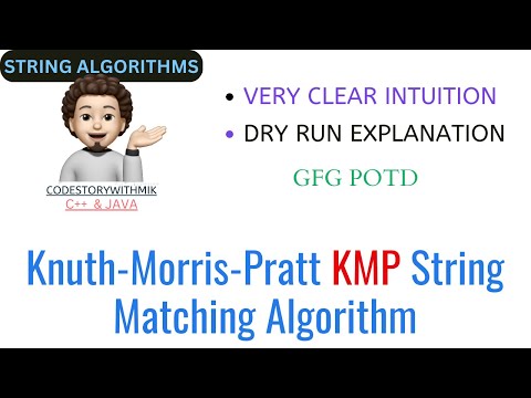 Knuth-Morris-Pratt KMP String Matching Algorithm | Search Pattern | GFG POTD