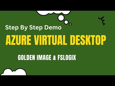 Complete Guide to Setting Up Azure Virtual Desktop With FSLOGIX