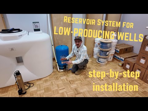 How to install a RESERVOIR for your LOW-YIELD well - step by step