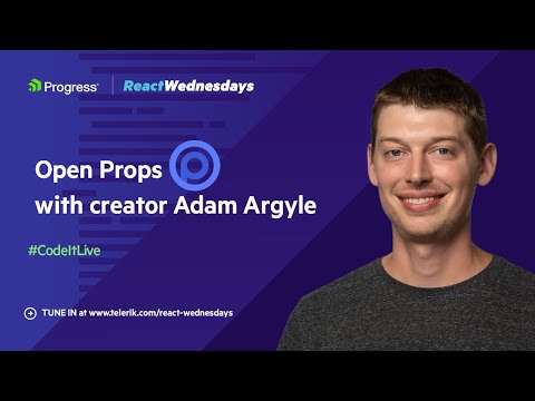 Open Props with Adam Argyle | React Wednesdays
