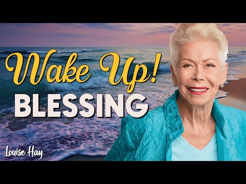 "This New Day Is A Blessing!": Louise Hay’s 40 Min Morning Meditation for Self-Healing & Prosperity