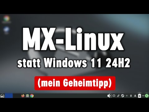 Die Alternative zu Windows 11 24H2 ist MX Linux ▪️ Test ▪️ Installation ▪️ USB-Stick