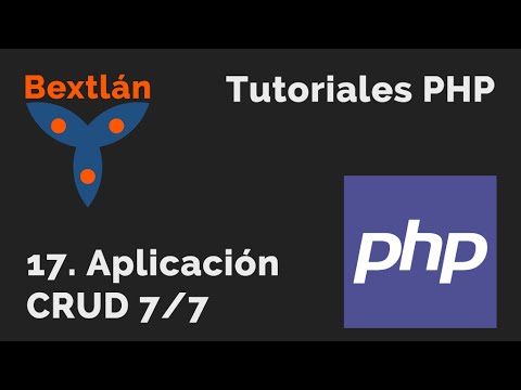 Curso PHP Básico: 17. Aplicación CRUD (7/7) - #jonmircha