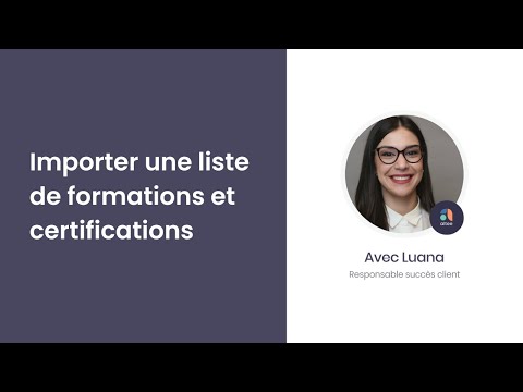 Formations et certifications - Importer une liste et remplir le gabarit