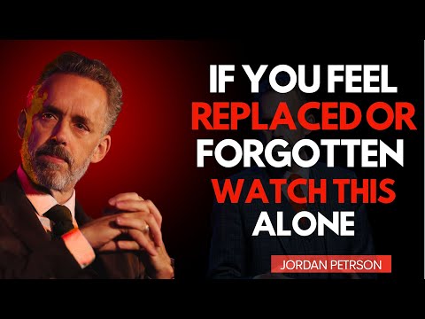 Forgotten and Left Behind? Watch This Before You Give Up || Jordan Peterson Motivational Speech