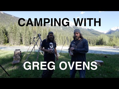 Camping With Greg Ovens