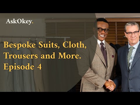 Bespoke Suits, Cloth, Trousers, and More with the PROFF and PETE | EPISODE 4