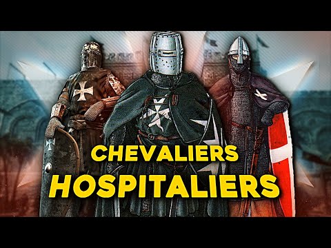 L’histoire de l’Ordre des CHEVALIERS HOSPITALIERS
