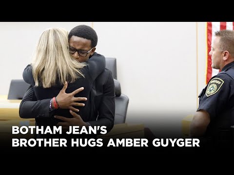 'I forgive you': Botham Jean's brother hugs Amber Guyger after she gets 10 years in prison