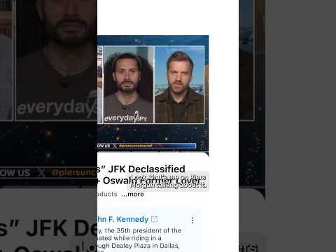 I went on Piers Morgan to talk JFK files