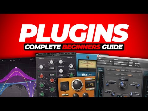 The Ultimate Beginners Guide to Plugins!