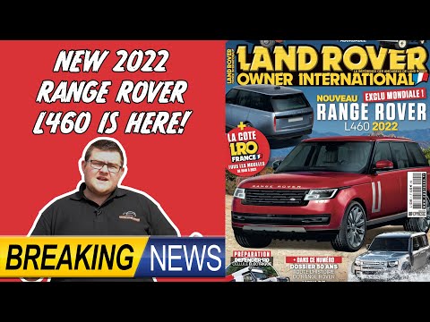 THE NEW 2022 RANGE ROVER L460 IS HERE! BREAKING NEWS