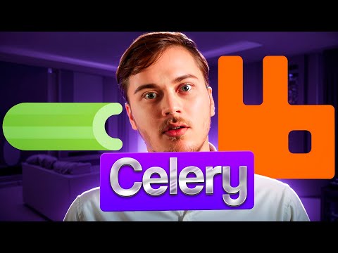 Знакомство с Celery + RabbitMQ. Management панель для RabbitMQ и Flower для Celery