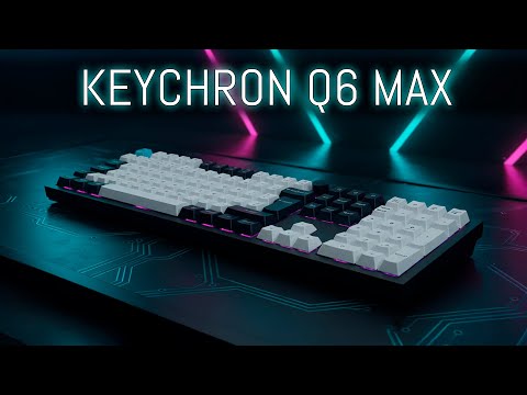 Review KEYCHRON Q6 MAX: el teclado full-size que lo tiene TODO