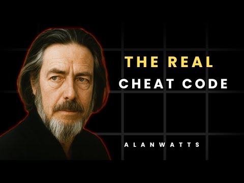 Life Is Just an Illusion — Here’s the Real Cheat Code (Alan Watts)