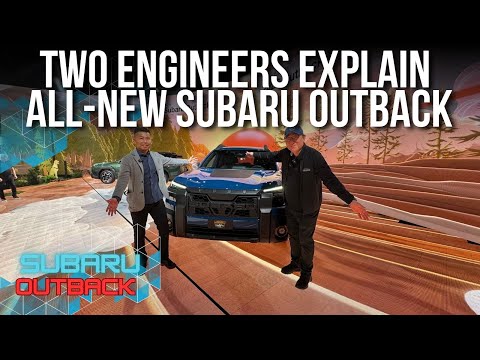 TWO ENGINEERS EXPLAIN EVERYTHING ABOUT 2026 SUBARU OUTBACK // PRODUCT DEVELOPMENT DETAILS