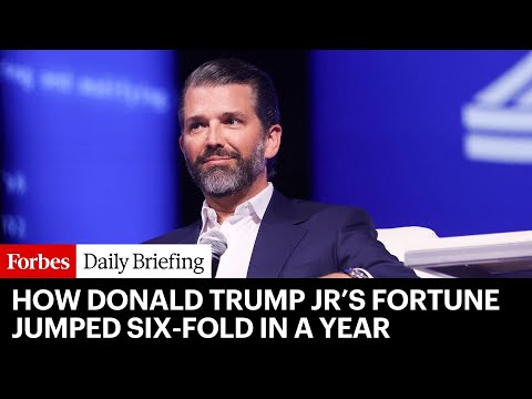 How Donald Trump Jr’s Fortune Jumped Six-Fold In A Year