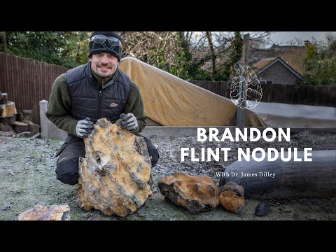 Knapping A Massive Brandon Flint Nodule with Dr. James Dilley