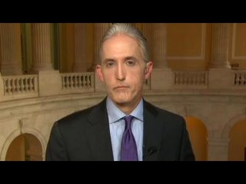 Rep. Trey Gowdy: False statements proved Clinton's 'intent'