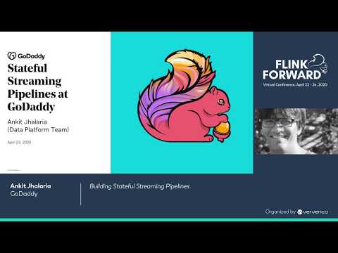 Building Stateful Streaming Pipelines - Ankit Jhalaria