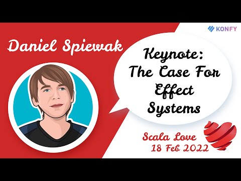Keynote: Daniel Spiewak - The Case For Effect Systems