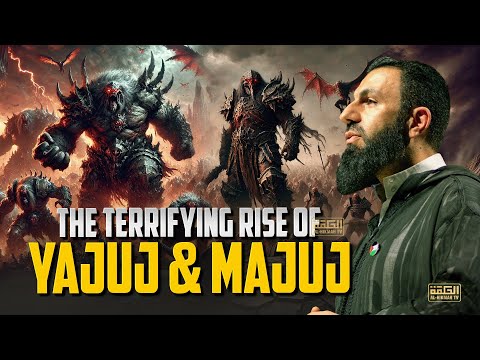 The Earth Will Tremble When Yajuj & Majuj Are Released – A Final Warning for Mankind - Belal Assaad