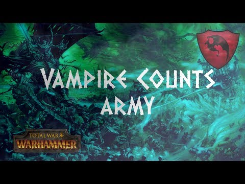 Total War: Warhammer Vampire Counts Lore Army, Units, and Tactics