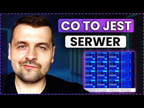 Co to jest Serwer i jak działa ?